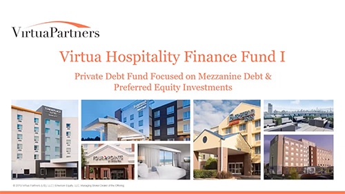 Virtua Hospitality Finance Fund I - Offering Overview