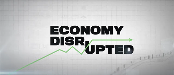 Economy Disrupted
